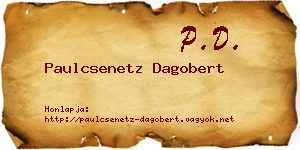 Paulcsenetz Dagobert névjegykártya